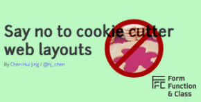 Say no to cookie cutter web layouts