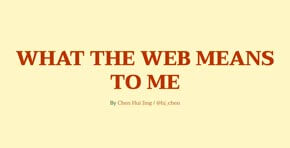 What the web means to me