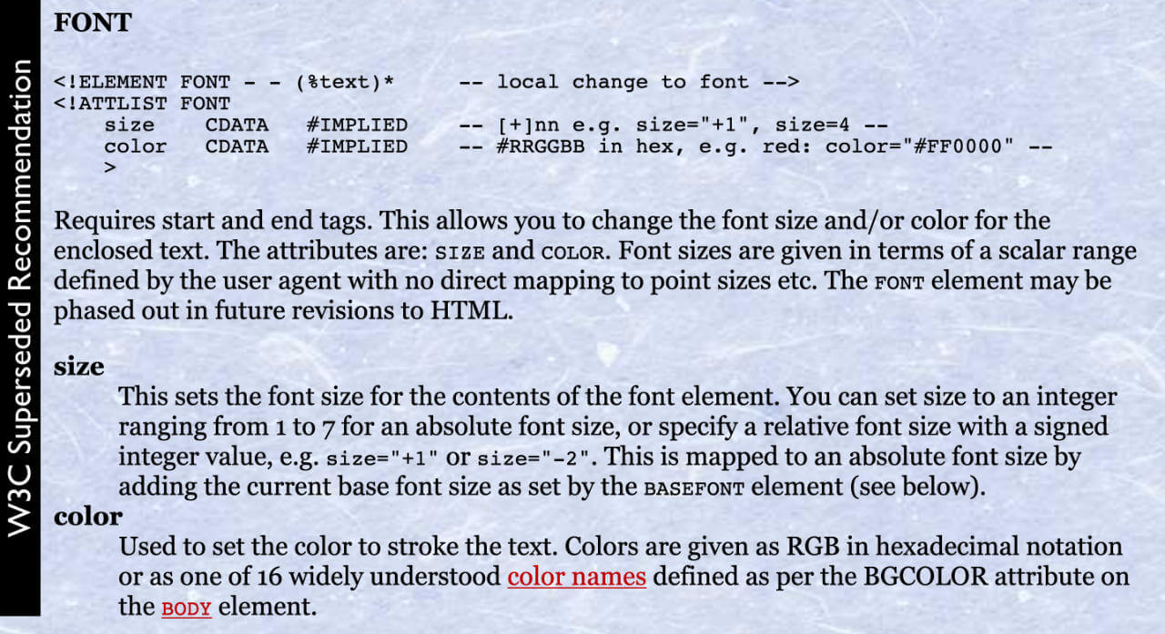 Font tag defined in HTML3.2